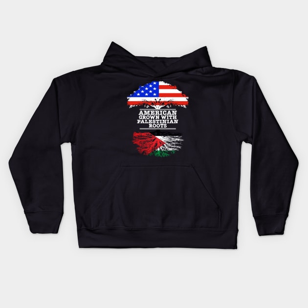 American Grown With Palestinian Roots - Gift for Palestinian With Roots From Palestine Kids Hoodie by Country Flags